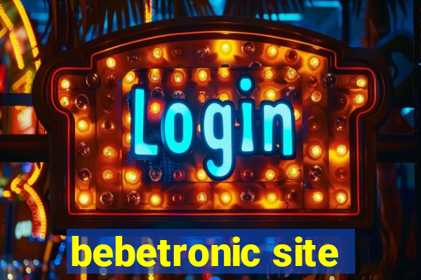 bebetronic site